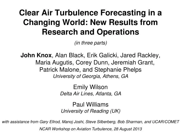 clear air turbulence forecasting in a changing world new results from research and operations