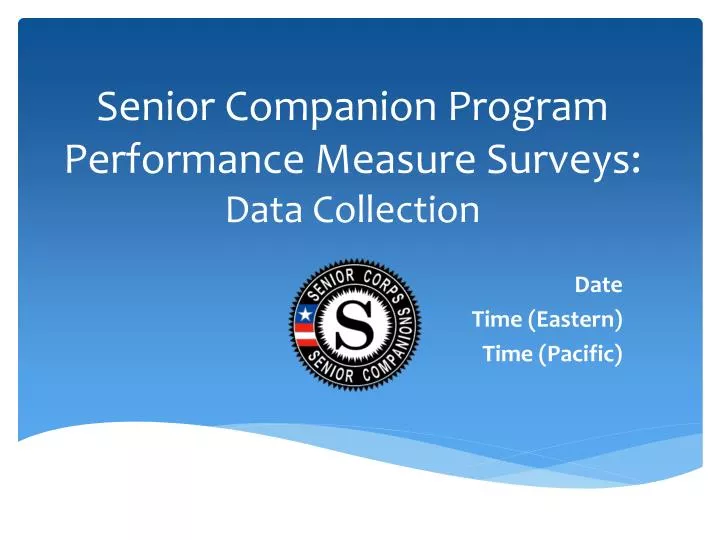 senior companion program performance measure surveys data collection