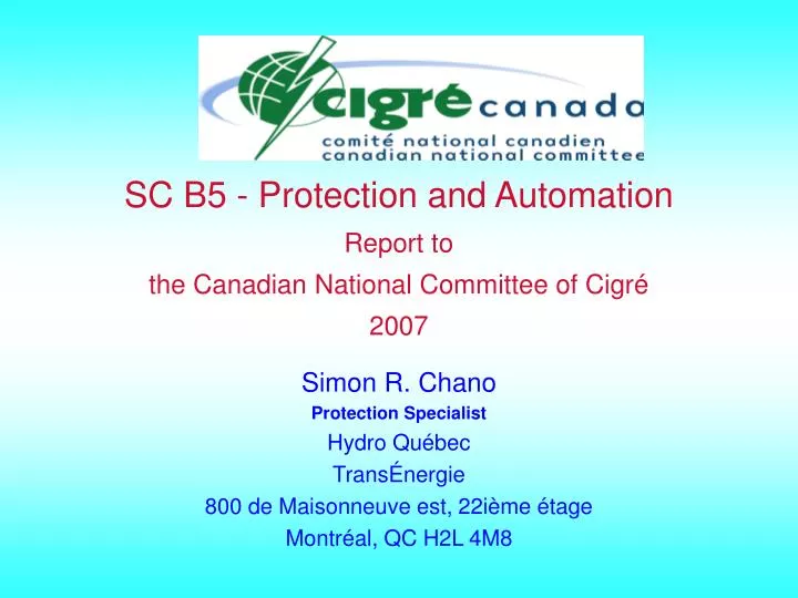 sc b5 protection and automation report to the canadian national committee of cigr 2007