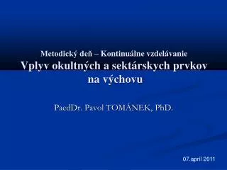 paeddr pavol tom nek phd