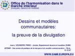 Dessins et modèles communautaires: la preuve de la divulgation - slide 1