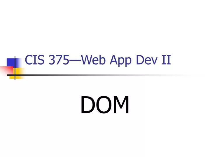 cis 375 web app dev ii