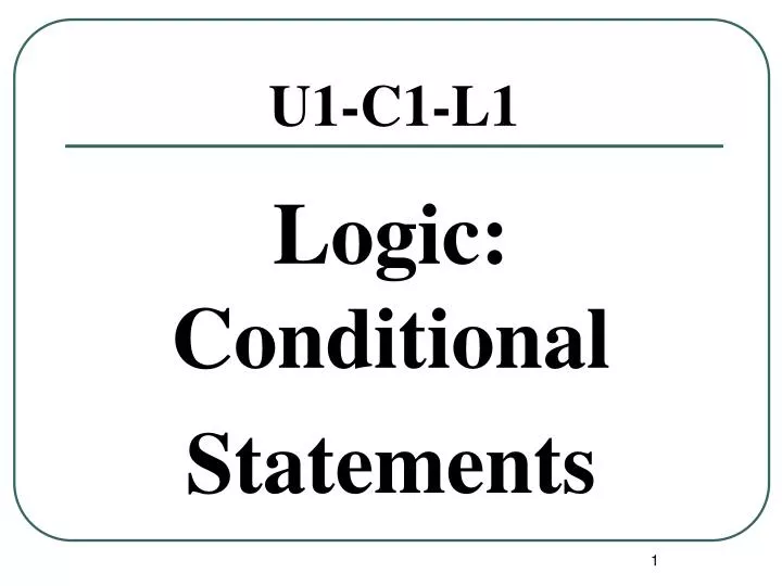 logic conditional statements