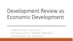 Development Review as Economic Development