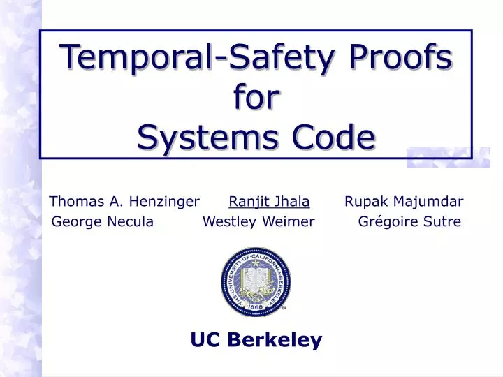 temporal safety proofs for systems code