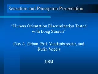 Sensation and Perception Presentation