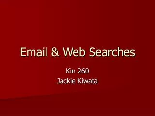 Email &amp; Web Searches