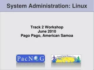 System Administration: Linux