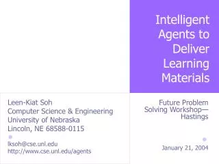 Intelligent Agents to Deliver Learning Materials