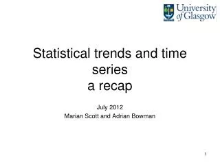 Statistical trends and time series a recap