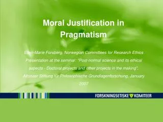 Moral Justification in Pragmatism