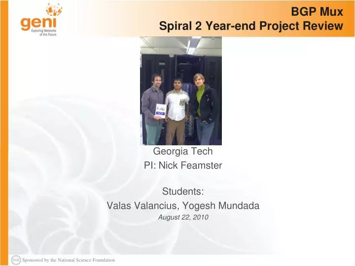 bgp mux spiral 2 year end project review