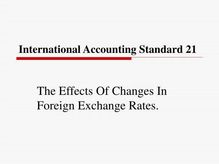 international accounting standard 21
