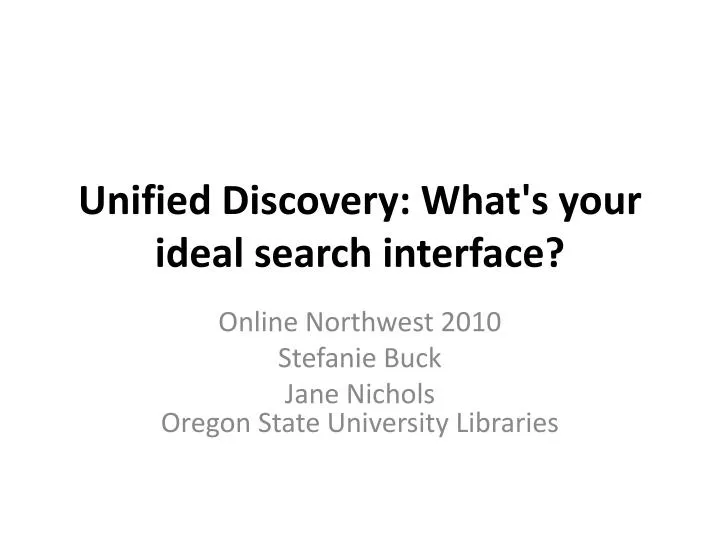 unified discovery what s your ideal search interface
