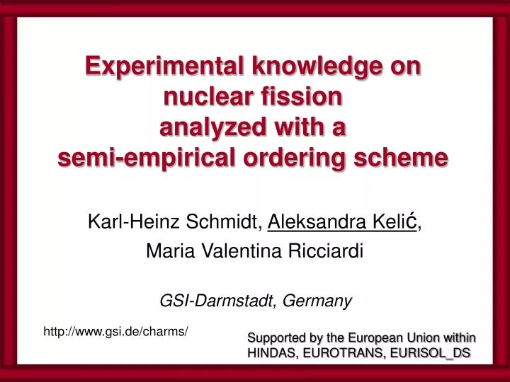 experimental knowledge on nuclear fission analyzed with a semi empirical ordering scheme