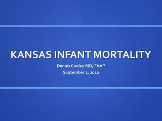 KANSAS INFANT MORTALITY