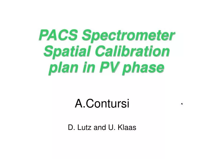 pacs spectrometer spatial calibration plan in pv phase