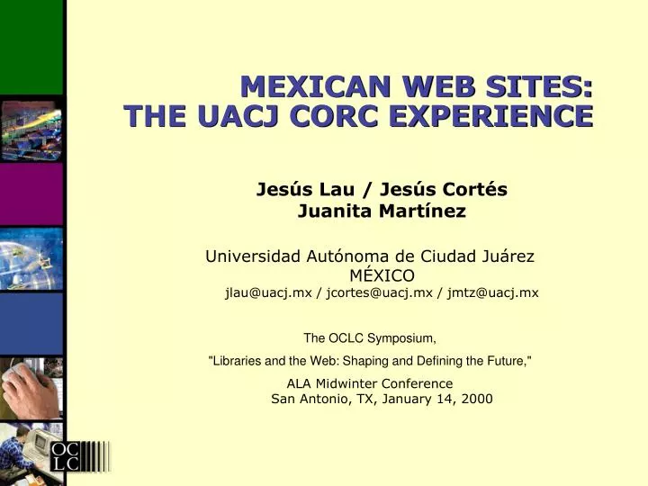 mexican web sites the uacj corc experience