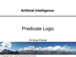 Predicate Logic Dr Anna Fensel