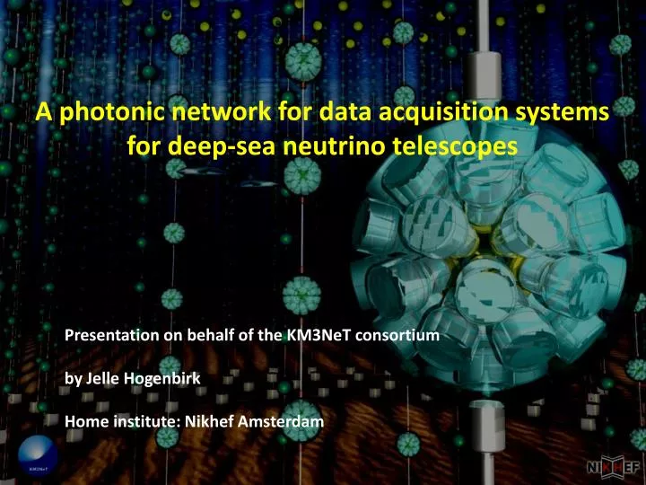 a photonic network for data acquisition systems for deep sea neutrino telescopes