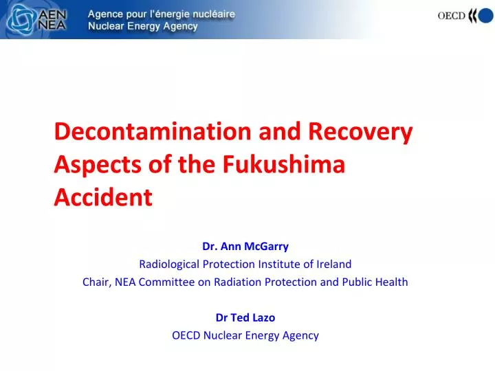 decontamination and recovery aspects of the fukushima accident