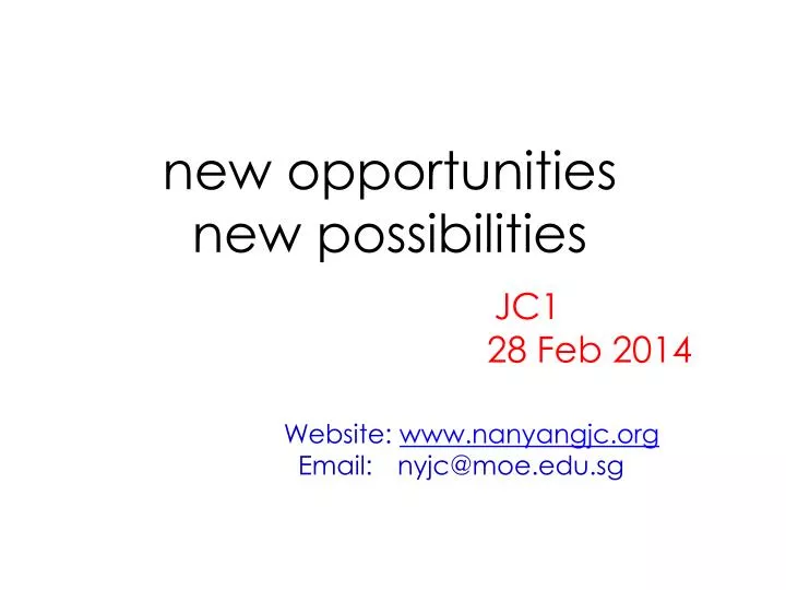 new opportunities new possibilities