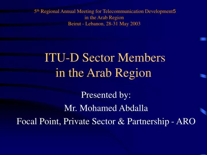 itu d sector members in the arab region