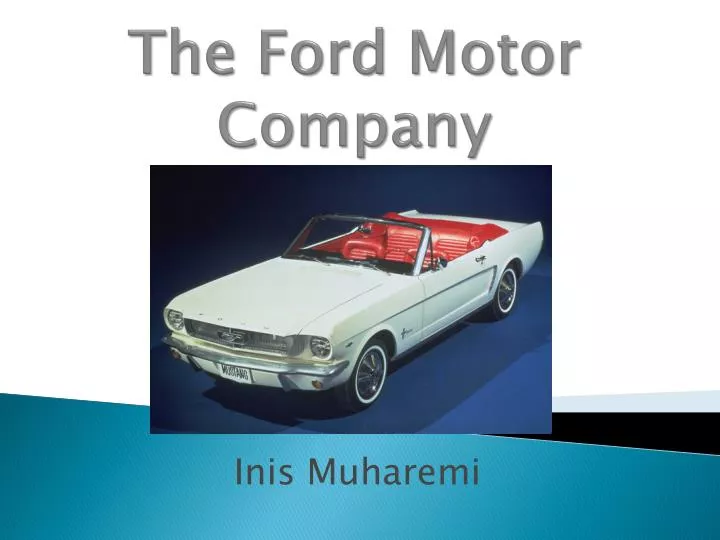 the ford motor company