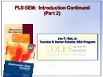 Joe F. Hair, Jr. Founder &amp; Senior Scholar, DBA Program - slide 1