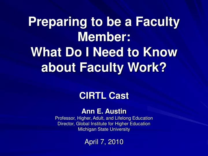preparing to be a faculty member what do i need to know about faculty work cirtl cast
