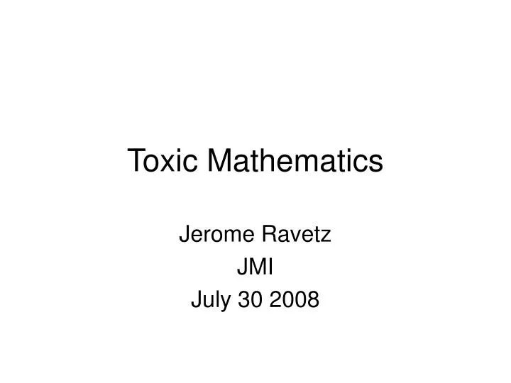 toxic mathematics