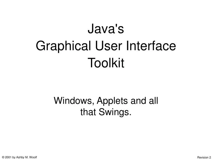 java s graphical user interface toolkit