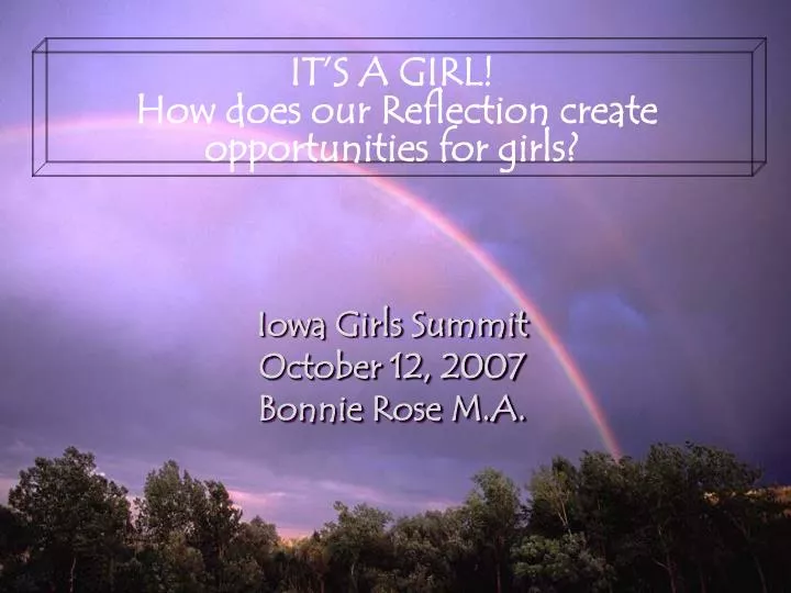 iowa girls summit october 12 2007 bonnie rose m a