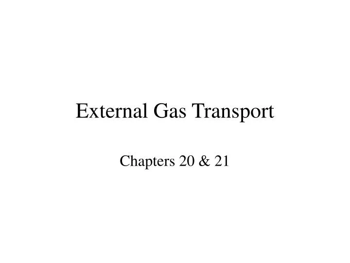 external gas transport