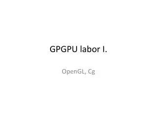 gpgpu labor i