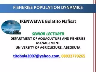 FISHERIES POPULATION DYNAMICS