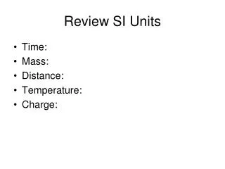 Review SI Units