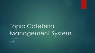 topic cafeteria management system