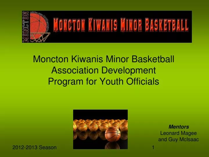 moncton kiwanis minor basketball association development program for youth officials