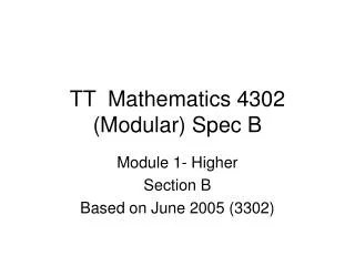 TT Mathematics 4302 (Modular) Spec B