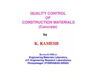 QUALITY CONTROL OF CONSTRUCTION MATERIALS (Concrete)