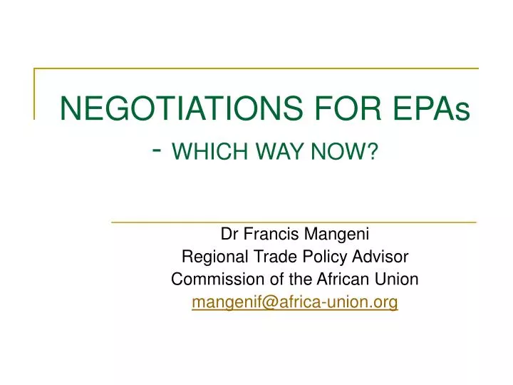 negotiations for epas which way now