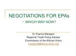 NEGOTIATIONS FOR EPAs - WHICH WAY NOW? - slide 1