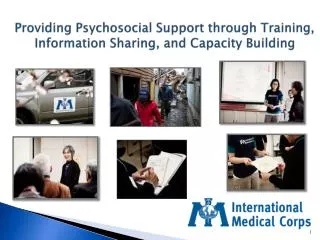 Providing Psychosocial Support through Training, Information Sharing, and Capacity Building