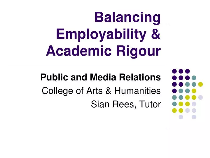 balancing employability academic rigour