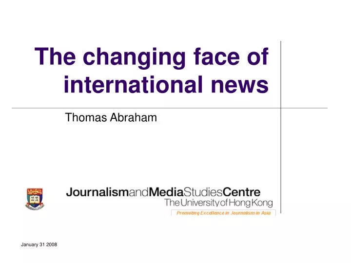 the changing face of international news