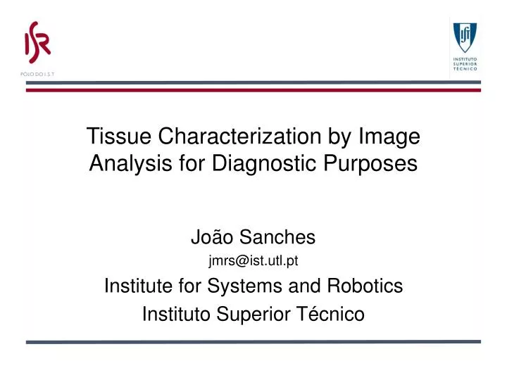 tissue characterization by image analysis for diagnostic purposes