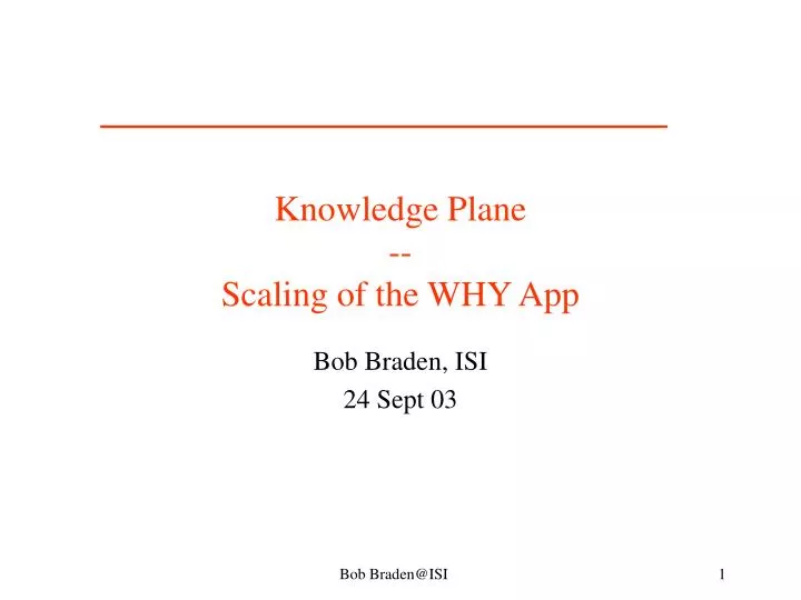 knowledge plane scaling of the why app