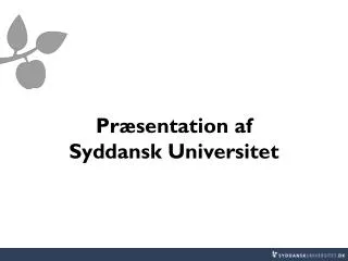 pr sentation af syddansk universitet