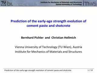 Prediction of the early-age strength evolution of cement paste and shotcrete